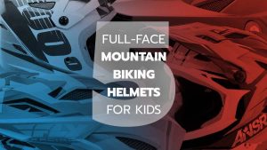 full-face mountain biking helmets for kids