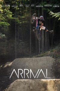 Arrival, MTB movie by The Coastal Crew